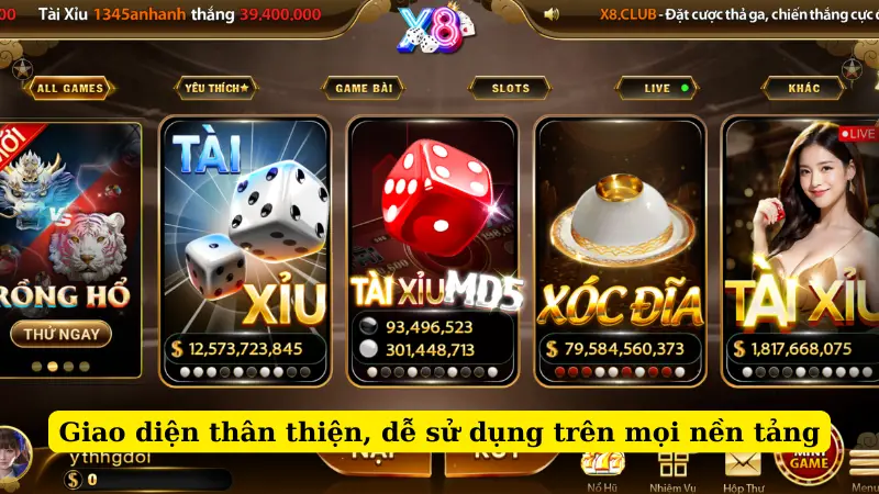 Giao diện thân thiện, dễ sử dụng trên mọi nền tảng